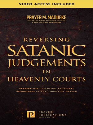 cover image of Reversing Satanic Judgments in Heavenly Courts
